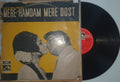 Mera Humdum Mere Dost – Original Soundtrack (Vinyl Record)